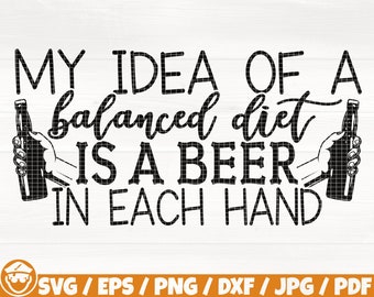 A Balanced Diet Is A Beer In Both Hands Humorous Funny Personalised - Foto 4