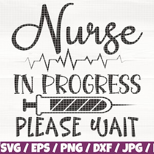 May include: Black and white graphic design with the text "Nurse in Progress Please Wait" and a stylized heartbeat and syringe.