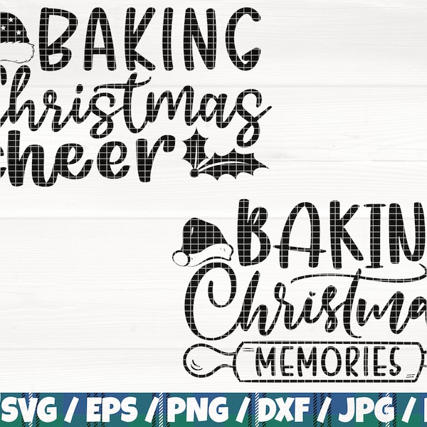 Baking Christmas Cheer, Memories x2 Svg/Eps/Png/Dxf/Jpg/Pdf, Christmas Cheer Png, Christmas Memories Svg, Baking Christmas Quote,Kitchen Svg
