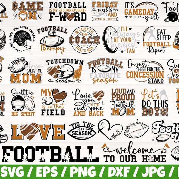 Football Quotes x35 BUNDLE Svg/Eps/Png/Dxf/Jpg/Pdf, Football Life Svg, Football Mom Commercial, Field Svg, Sport Bundle, Love Game Printable