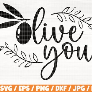 Olijf Je Svg/Eps/Png/Dxf/Jpg/Pdf, Olijf Silhouet, Koken Clipart, Keuken Decoratie Svg, Bloemen Ornament Svg, Love You Cricut, Olijf Png