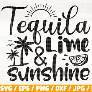 May include: Black and white graphic design with the text "Tequila Lime & Sunshine" with palm trees and a lime slice.