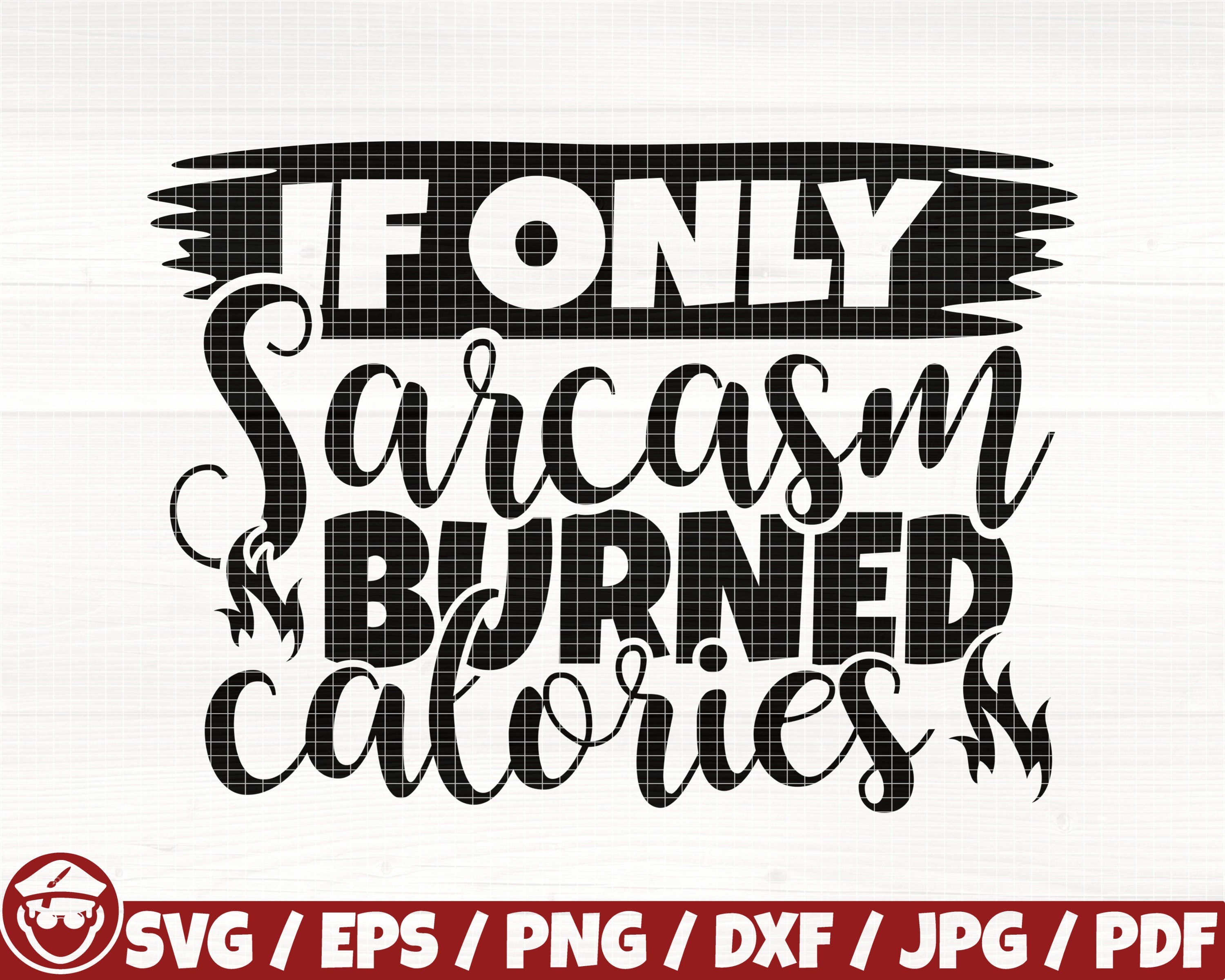 if only sarcasm burned calories