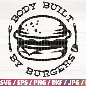 Könnte beinhalten: Schwarz-weiß-Illustration eines Hamburgers mit einer Gabel und einem Spatel auf jeder Seite. Der Text "BODY BUILT BY BURGERS" umgibt den Hamburger.