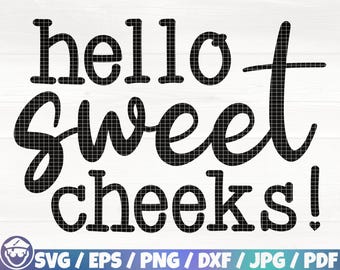 Könnte beinhalten: Schwarzer Text auf weißem Hintergrund: "hello sweet cheeks!" in fetter und kursiver Schrift. Ein kleines Herz folgt dem Wort "cheeks!". Dateityp-Optionen werden am unteren Bildrand angezeigt.