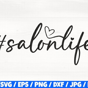 May include: Black and white graphic design with the text "#salonlife" and a small heart.