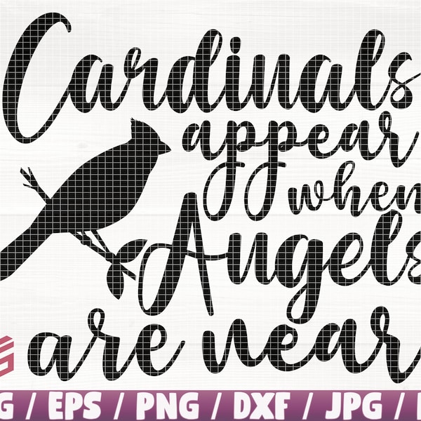 Cardinals Appear When Angels Are Near Svg/Eps/Png/Dxf/Jpg/Pdf, Cardinal Svg, Angel Cut, Memorial Svg, Memory Quote, Angel Inkscape, Miss Svg