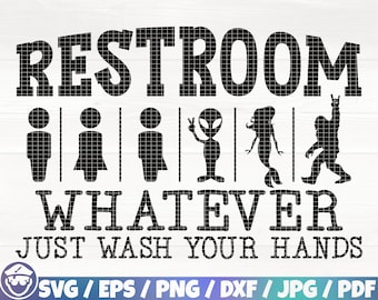 Baño, lo que sea, lávese las manos (SVG/EPS/PNG/DXF/JPQ/Pdf), letrero de baño, sublimación de baño, SVG de inodoro, Cricut de baño, decoración de pared
