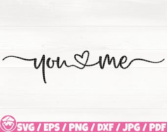 Du Und Ich svg/eps/png/dxf/jpg/pdf, liebes svg, paar svg, Hochzeitszitat, Beziehungs svg, romantischer Spruch, Valentinstag Cricut, Valentine Png