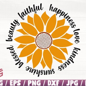 Sonnenblume Love Blessed Faith Kind Beauty Svg/Eps/Png/Dxf/Jpg/Pdf, Beauty Svg, Kindness Svg, Happiness Cut, Love Svg, Sunshine Blessed Cricut