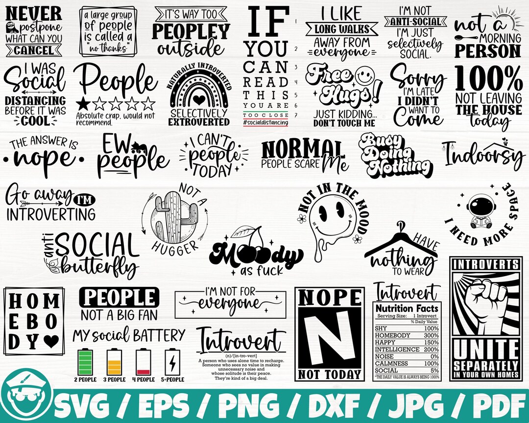 Introvert / Anti Social Quotes X35 BUNDLE Svg/eps/png/dxf/jpg/pdf ...
