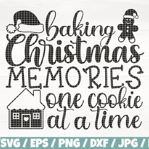 Kerstherinneringen Svg/Eps/Png/Dxf/Jpg/Pdf bakken, peperkoek Svg, kerst Svg, kerstmuts silhouet, winter citaat, kerstkoekje Svg