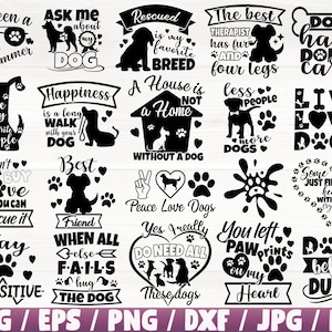 Dog Quote x20 BUNDLE Svg/Eps/Png/Dxf/Jpg/Pdf, Bundle Dog Svg, Puppy Svg, Dog Prints, Dog Digitals, Dog Clipart, Paws Bundle Svg, Puppy Cut