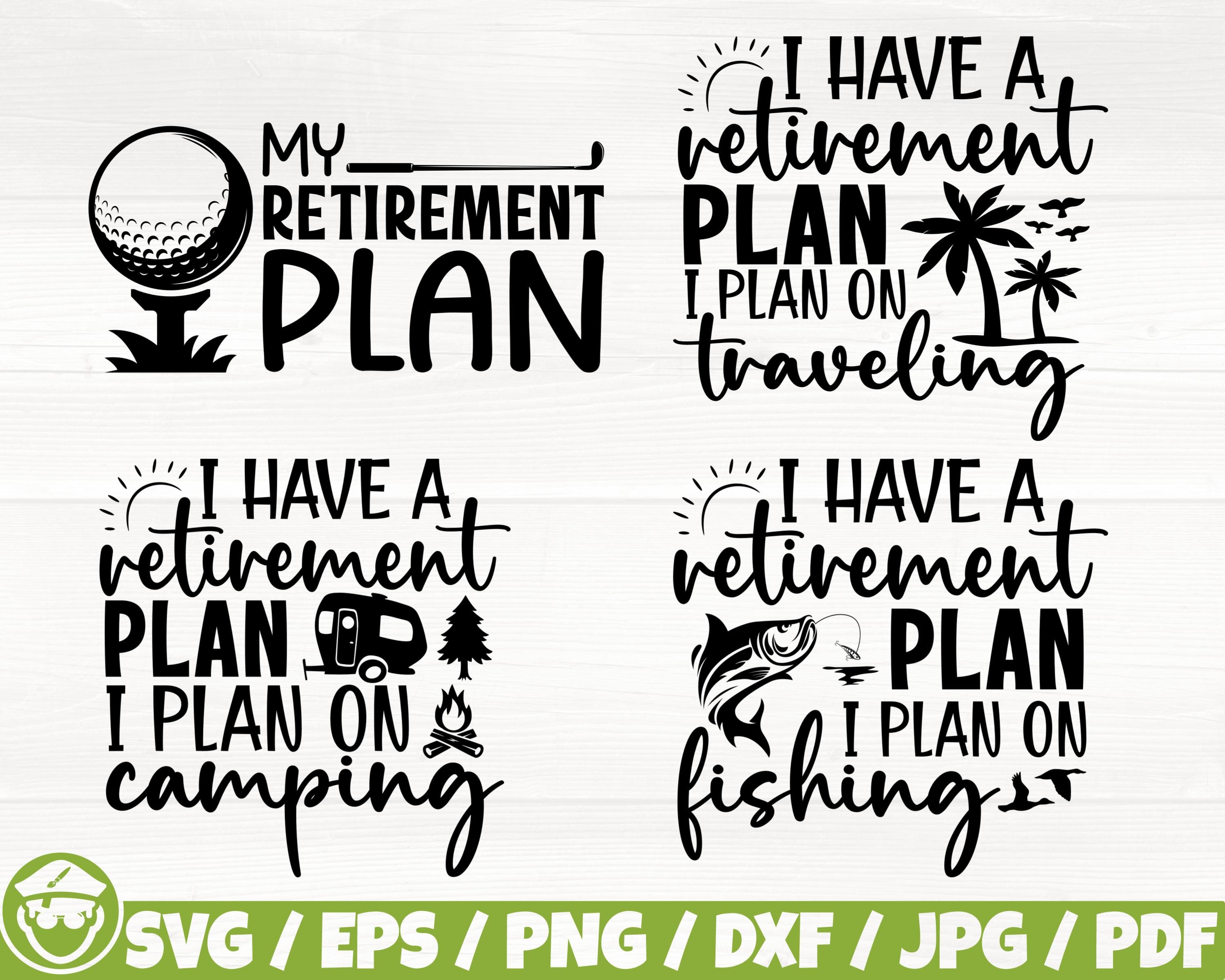 Funny Camping Retired Quotes Svg - Etsy, image size:3000x2400