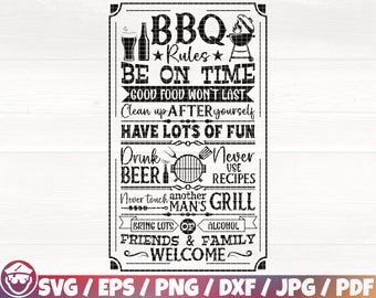May include: Black and white graphic design with a vintage style sign that says "BBQ Rules". The sign lists rules for a barbecue, including "Be on time", "Good food won't last", "Clean up after yourself", "Have lots of fun", "Drink beer", "Never use recipes", "Never touch another man's grill", "Bring lots of alcohol", "Friends & family welcome".