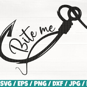 May include: Black and white silhouette of a fishing hook with the text "Bite me" written in a cursive font.
