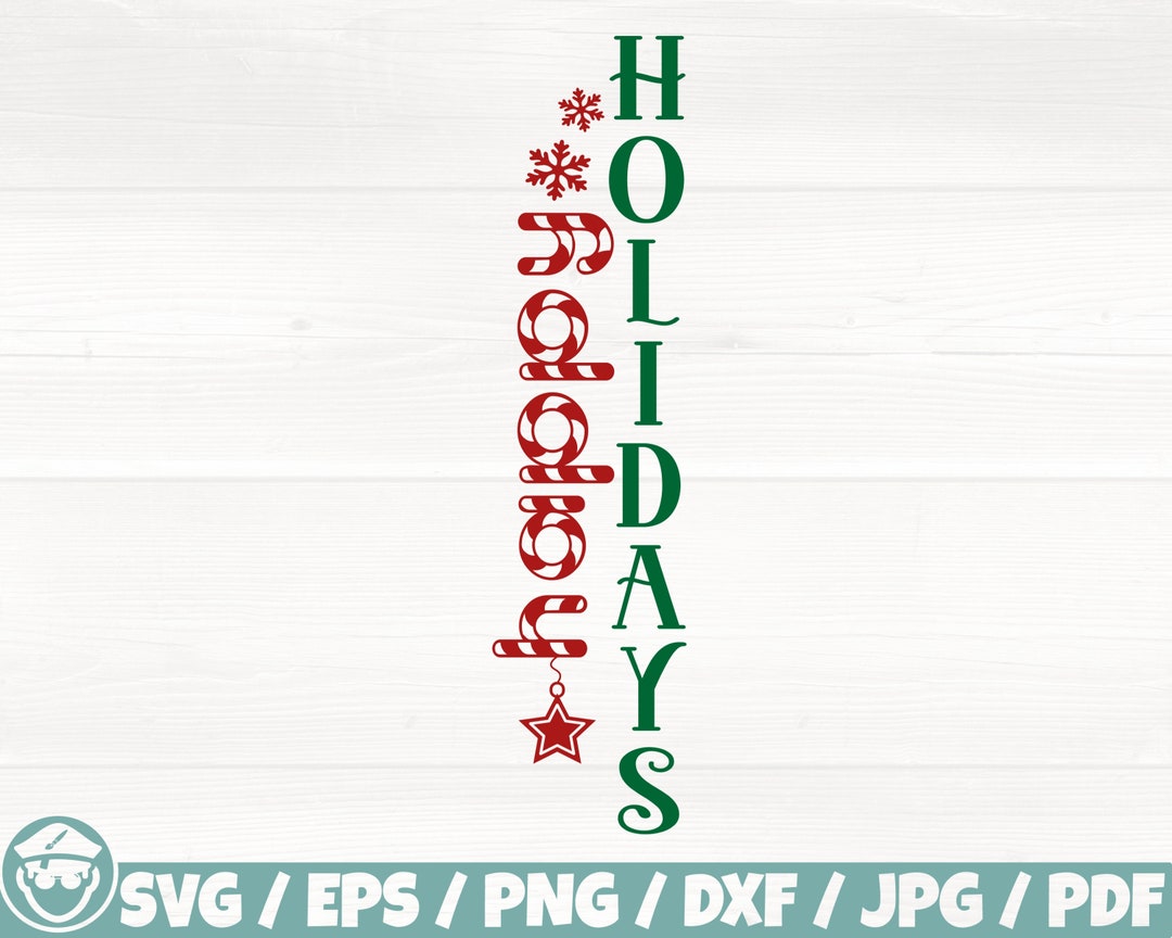 Happy Holidays Svg/eps/png/dxf/jpg/pdf, Christmas Sign, Holidays