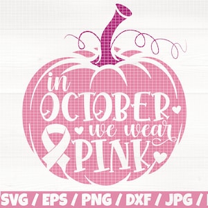 May include: Pink pumpkin with a white ribbon and the text "in October we wear PINK".