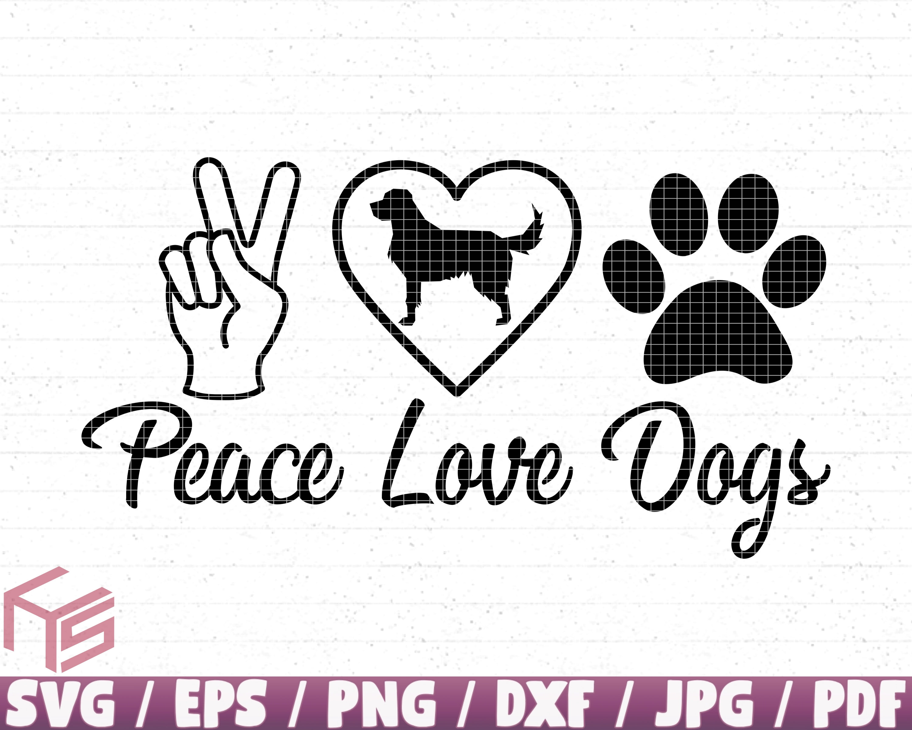 Peace Love Dogs Svg/eps/png/dxf/jpg/pdf, Dog Svg, Peace Svg, Pet