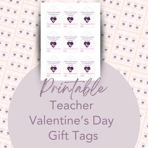 Étiquette cadeau imprimable Saint-Valentin enseignant en vrac Cadeaux enseignant Saint-Valentin pour enseignant Cadeau Saint-Valentin à imprimer de la maison Étiquette-cadeau instantanée Saint-Valentin