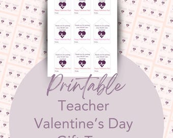 Teacher Valentine Printable Gift Tag Bulk Teacher Valentine Gifts for Teacher Valentines Day gift print from home Valentine Instant Gift Tag
