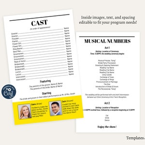May include: A wedding programme template with a yellow and white colour scheme. The programme includes a cast list, musical numbers, and a section for the bride and groom's photos. The text "Inside images, text, and spacing editable to fit your programme needs!" is at the top of the page. The text "Templates by Kelsey" is at the bottom of the page.