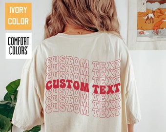 Texto ondulado personalizado en la espalda Camisa de colores cómodos, Camisa de colores cómodos para estética femenina, Camiseta estética de texto personalizado, Camisa con palabras en la espalda