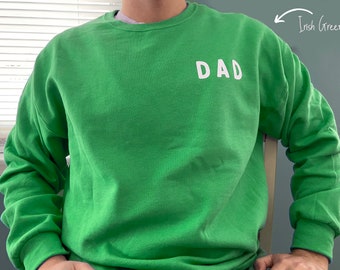 Custom Dad Sweatshirt , Dad shirt , fathers day gifts , fathers day shirt , first fathers day gift A223