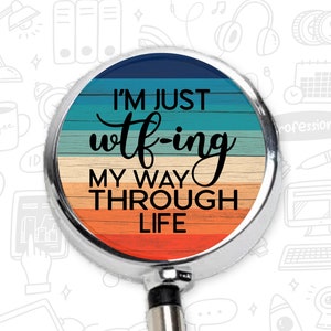 Funny Badge Reel, Bestselling Badge Reel, Cute Nurse Badge, Sarcastic Badge Reel, Funny Nurse Badge Reel, RN Badge Reel, Adult Humor Badge