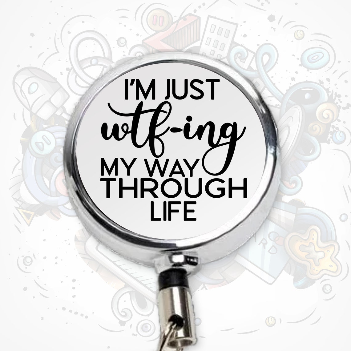 Funny Badge Reel Bestselling Badge Reel Snarky Nurse Badge Etsy