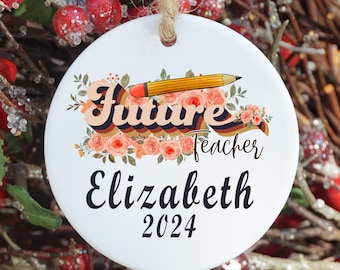 Custom Future Teacher Christmas Ornament: Personalized Education Student Holiday Gift