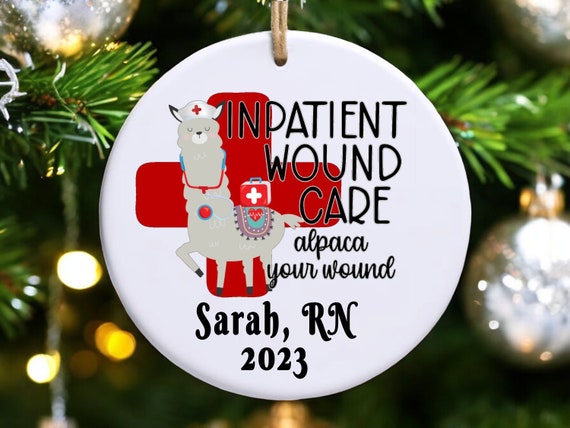 Personalized Wound Care Nurse Christmas Ornament: Custom Ostomy Nurse Appreciation Gift