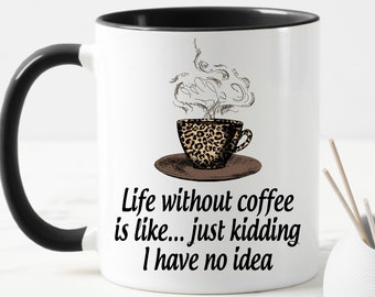 Sarcastic Mug, Adult Humor Gift, Offensive Coffee Mug, Rude Coffee Mug, Funny Coffee Mug, Dark Humor Gift, Bestselling Mug, Funny Nurse Cup