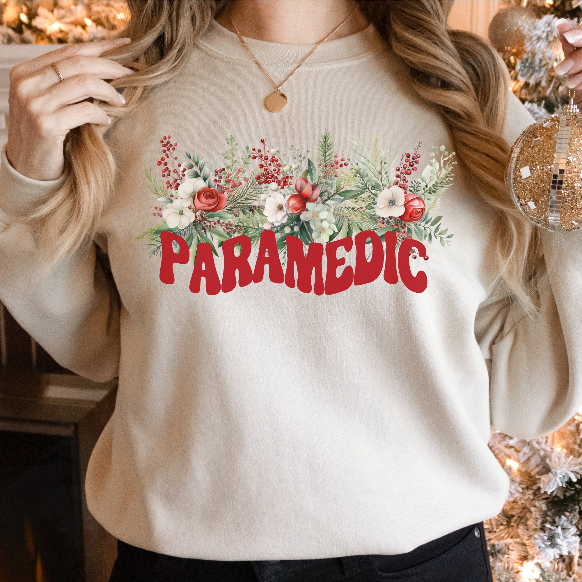 Paramedic Christmas Sweatshirt Gift, Gift for Paramedic, Paramedic Shirt, Christmas Paramedic Holiday Shirt Gift, Paramedic Graduation Gift