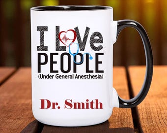 Personalized Anesthesiologist Mug:  Custom Cup Gift for Surgical Tech, CRNA, Surgeon, OR Nurse, Surgery Staff
