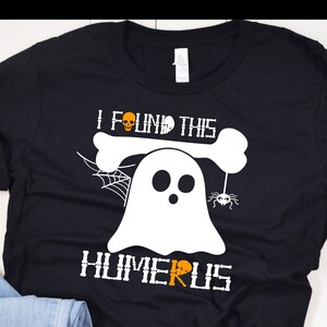 I Found This Humerus Svg halloween svg,Vintage Ghost Svg,Orthopaedic Svg Png Digital Download,Silhouette, Cricut Cut File ,Bone, Joke Svg