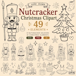 May include: A collection of hand-drawn Nutcracker Christmas clipart featuring 49 elements, including 8 nutcracker soldiers and 41 holiday icons like a Christmas tree, stocking, gifts, and ornaments, with text reading Nutcracker Christmas Clipart.