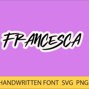May include: Handwritten font design for the name "FRANCESCA" in black on a purple background. The font is bold and has a casual, handwritten style.