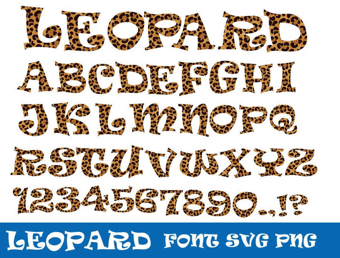 Leopard Font Svg. Leopard Font for Cricut. Leopard Alphabet Font Svg
