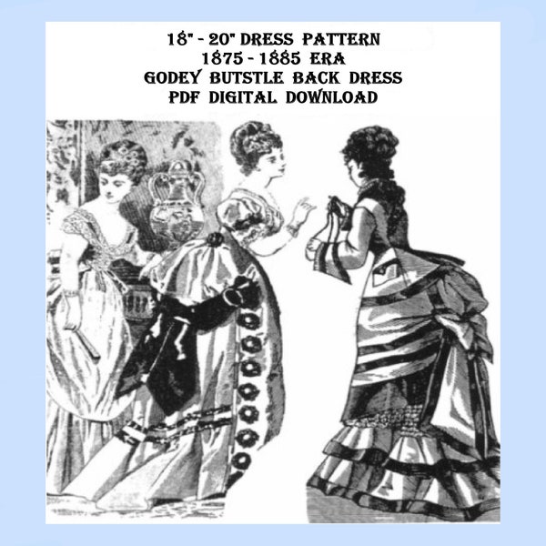 18" - 20" Godey Bustle Back Dress Pattern Vintage Pattern Sewing Pattern PDF Instant Download on A4 Paper