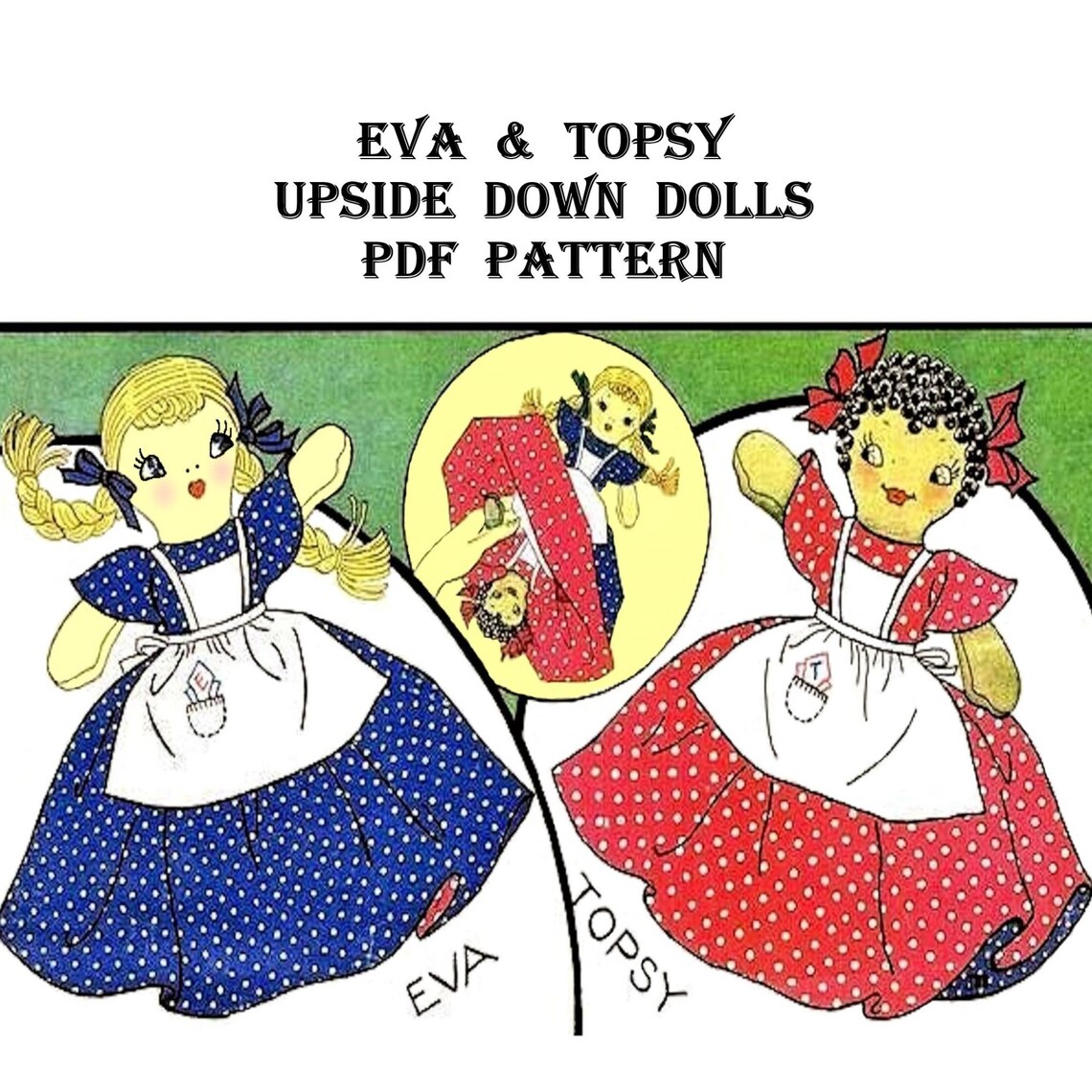 Topsy and Eva Upside Down Dolls Sewing Pattern Vogart 157 PDF Etsy