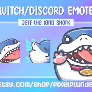Jeff the Shark emote pack for Discord Twitch | cute emotes