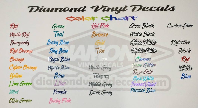 May include: Color chart for diamond vinyl decals.  The chart shows a variety of colors, including red, green, blue, black, white, and grey.  The chart also includes colors like hot pink, bronze, gold, tan, chrome, silver glitter, rose gold, opal white, sunset violet, and peacock blue.