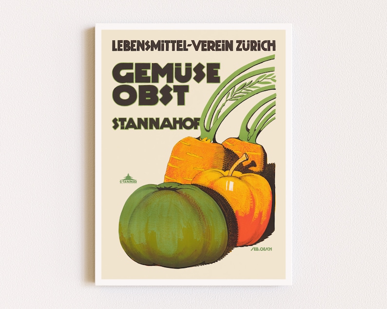 May include: Vintage poster advertising fresh produce at the "Stannahof" market. The poster features a green, orange, and yellow illustration of a pumpkin, carrots, and a melon with the text "Gem&uuml;se Obst" and "Lebensmittel-Verein Z&uuml;rich".