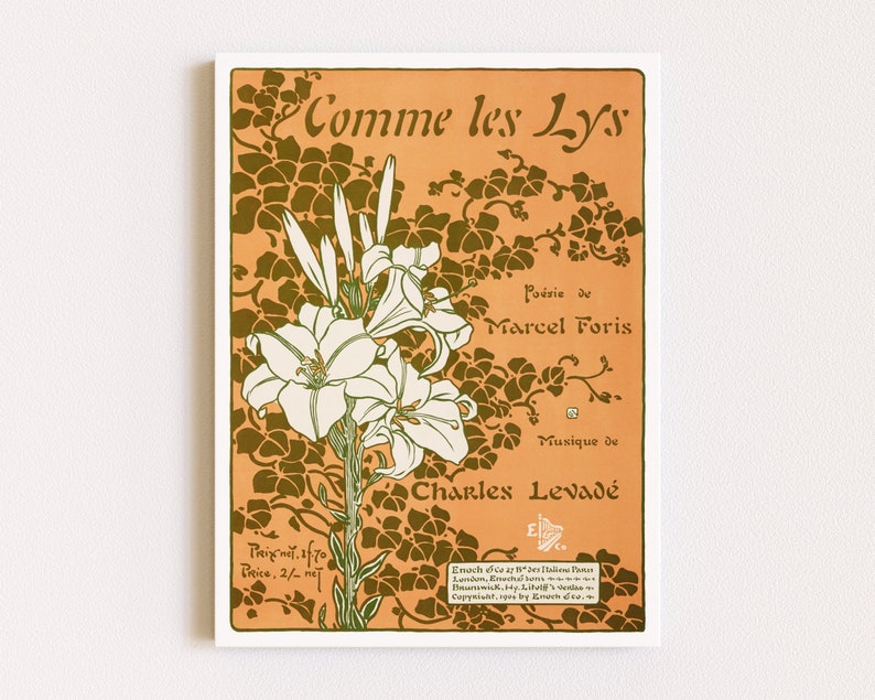 May include: An art nouveau style poster with the text "Comme les Lys" and floral illustrations. The poster features white lilies and green foliage against an orange background. The text includes the names Marcel Foris and Charles Levad&eacute;.