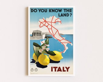 May include: Vintage travel poster advertising Italy with the text "Do you know the land?" and a map of Italy with red lines. The poster also features a lemon tree with lemons and a white building in the background.