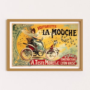 May include: Vintage poster advertising a Voiturette "La Mouche" automobile. The poster features a woman driving the car, surrounded by a swarm of flies. The text reads "Voiturette "La Mouche" Constructeurs A. Teste Moret & C. Lyon-Vaise."