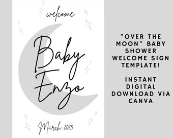 Over the Moon Editable Baby Shower Welcome Sign | Canva Template