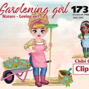 Spring Garden Chibi Clipart, Fashion Garden Girls, Gardening girl, Planner Girl, Gardening Stickers, Spring Sublimation Graphic.