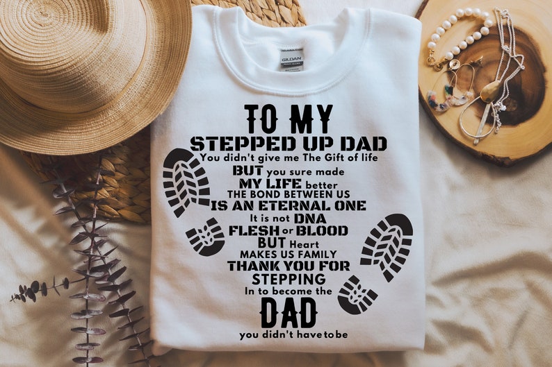 To My Stepped up Dad SVG PNG DXF, Dad Svg, Thanks You for Stepping Dad ...